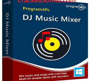 DJ Music Mixer Crack 2023